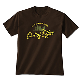 Dark Chocolate Out of Office - Camp T-Shirts 