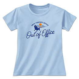 Light Blue Out of Office - Beach Ladies T-Shirts 
