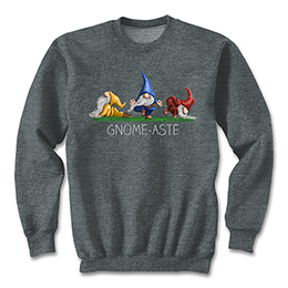 Dark Heather Gnome-aste Sweatshirts 