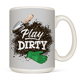 White Play Dirty Mugs 