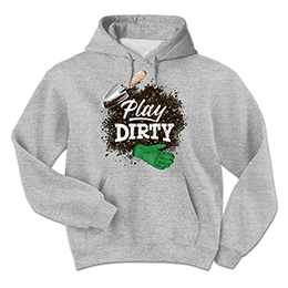 Sports Grey Play Dirty Hooded Sweatshirts 