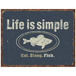 NA Life is Simple - Fish Tin Sign 
