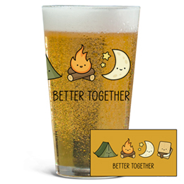 Clear Better Together - Camp Pint Glass - Color Printed 