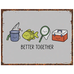 NA Better Together - Fish Tin Sign 