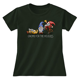 Forest Green Gnome for the Holidays Ladies T-Shirts 