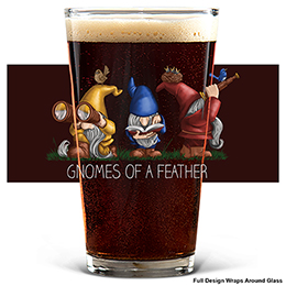 Clear Gnomes of a Feather Pint Glass - Color Printed 