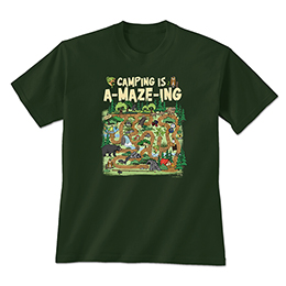 Forest Green Camping is A-MAZE-ing T-Shirt 