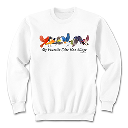 White My Favorite Color Has Wings Sweatshirts 