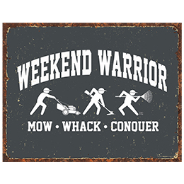 NA Weekend Warrior Tin Sign 