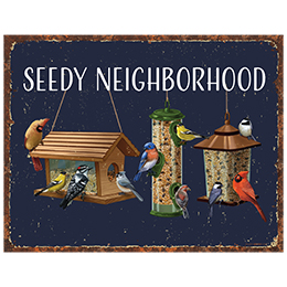 NA Seedy Neighboorbood Tin Sign 