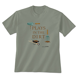 Stonewashed Green Plays In The Dirt T-Shirts 