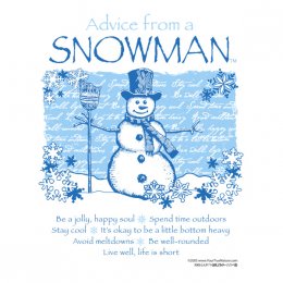 White Advice From A Snowman T-Shirt 