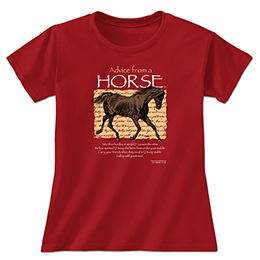 Cardinal Red Advice From A Horse Ladies T-Shirts 