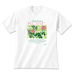 White Advice Rose T-Shirts 