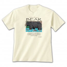 Natural Advice From A Bear T-Shirts 