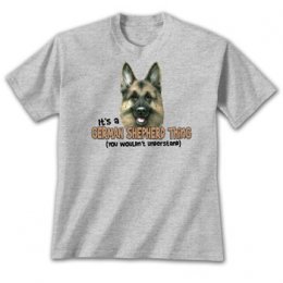 Sports Grey German Shepherd Thing T-Shirts 