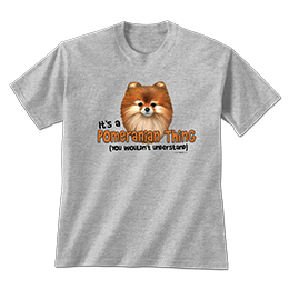 Sports Grey Pomeranian Thing T-Shirts 