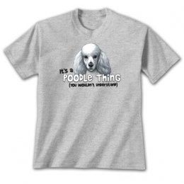 Sports Grey Poodle Thing T-Shirts 