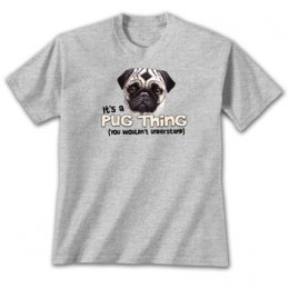 Sports Grey Pug Thing T-Shirts 