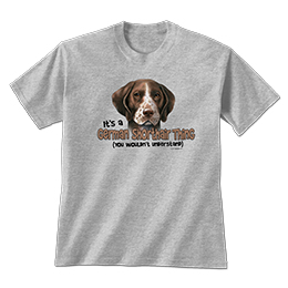 Sports Grey German Shorthair Thing T-Shirts 