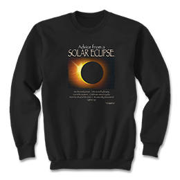 Black Advice Solar Eclipse Sweatshirts 